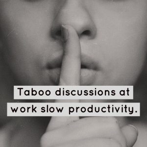 Taboo Discussions & How They Impact Company Culture graphic